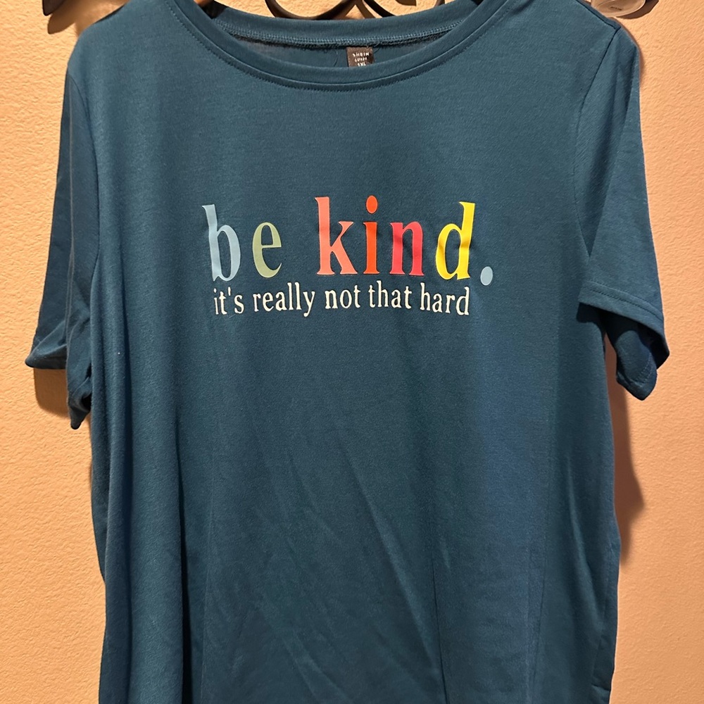 Be Kind Shirt - Teal